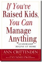 If You've Raised Kids, You Can Manage Anything--Jobs