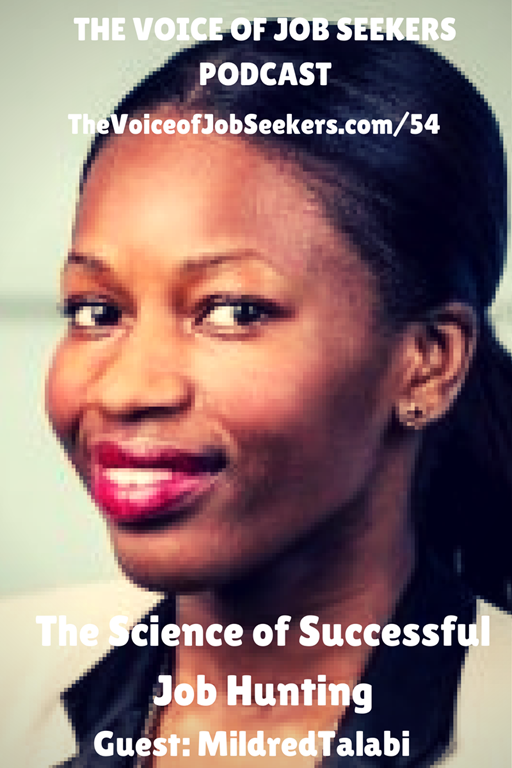 The Science of Successful Job Hunting with Mildred Talabi