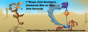 Job Seekers Ambush