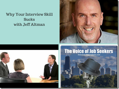 Why Your Interview Skill Sucks with Jeff Altman