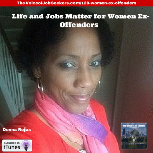 Life and Jobs Matter for Women Ex-Offenders (1)