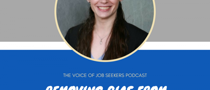 Removing Bias From Hiring with Melissa Dobbins