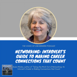 Networking for Introverts: Making Career Connections Count