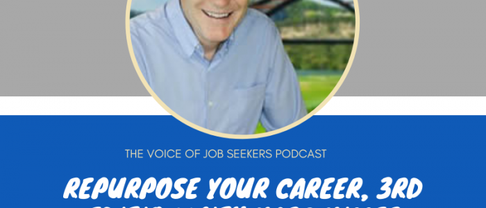 REPURPOSE YOUR CAREER, 3RD EDITION WITH MARC MILLER