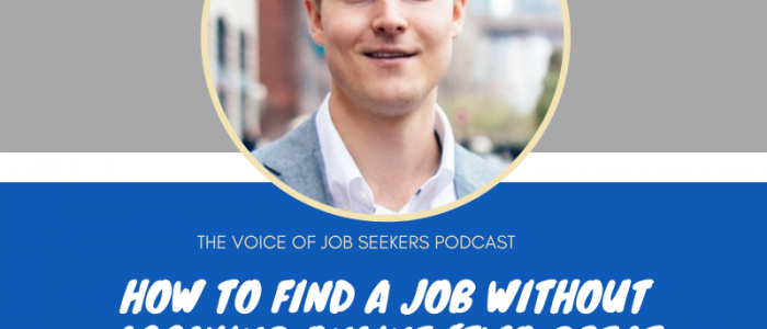 HOW TO FIND A JOB WITHOUT APPLYING ONLINE (TWO GREAT TIPS IN 90 SECONDS)