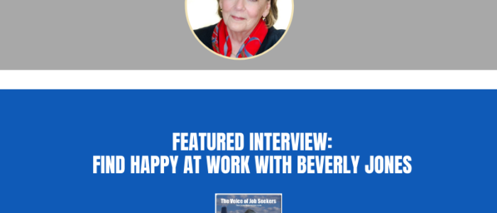Find Happy At Work with Beverly Jones